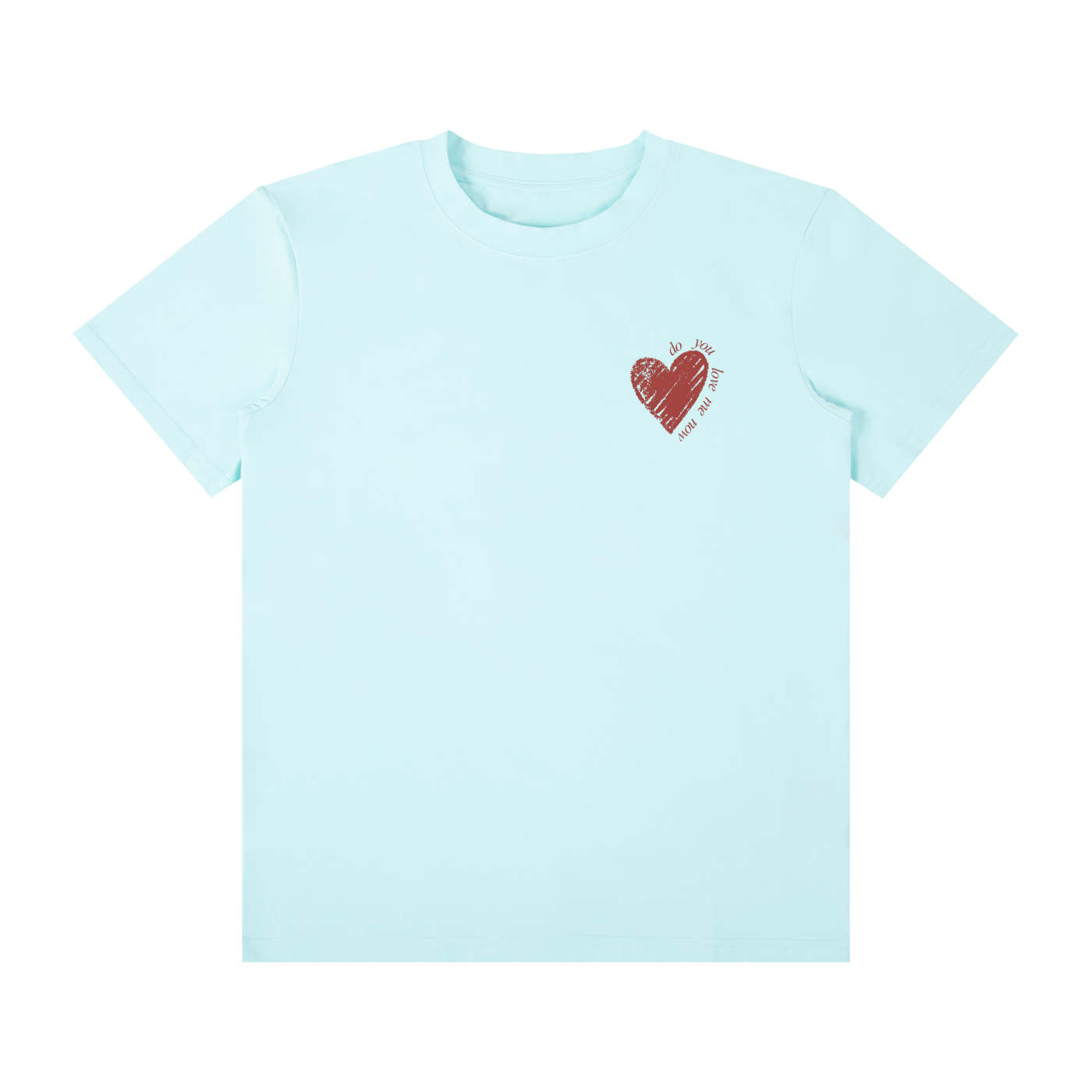 Do you love me now? Unisex Classic Crew Neck Cotton T-Shirt