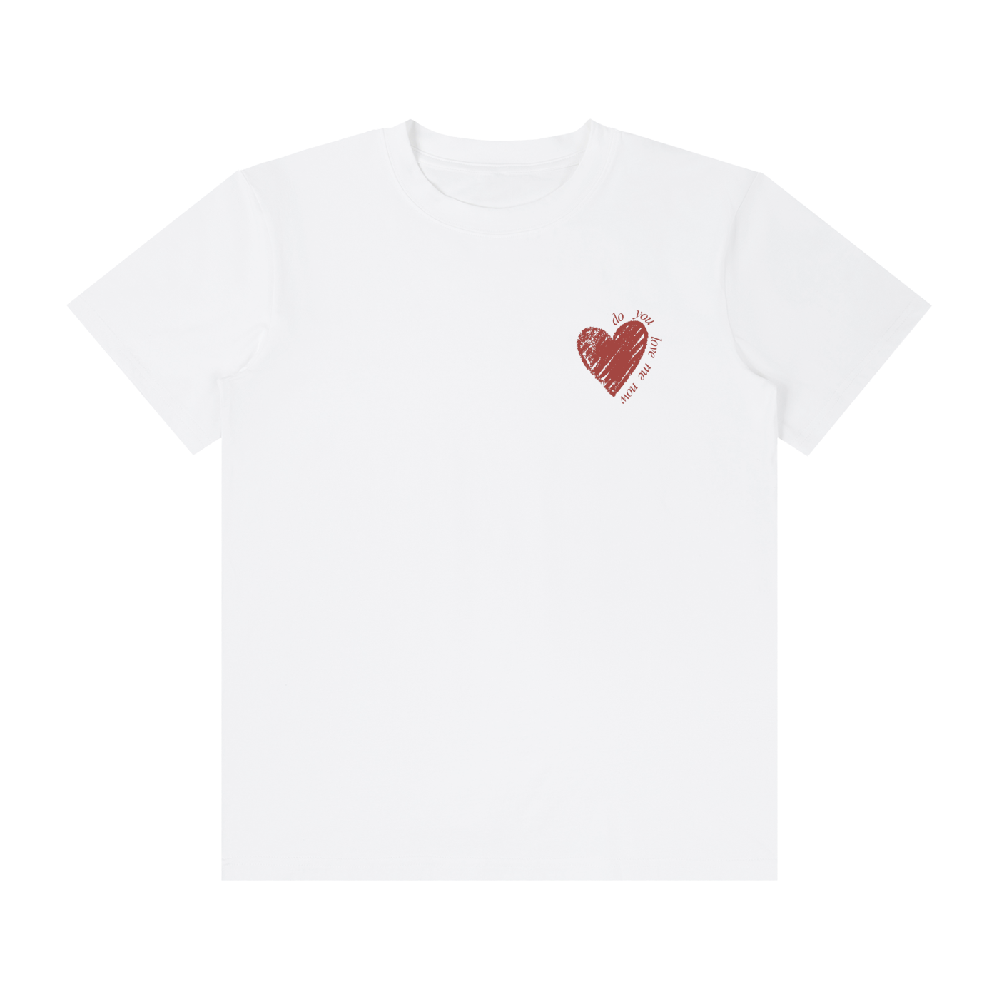 Do you love me now? Unisex Classic Crew Neck Cotton T-Shirt